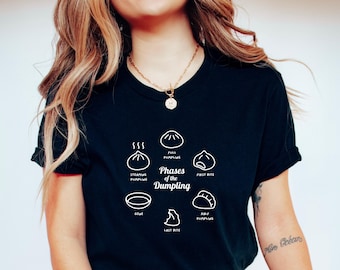 Cute Dim Sum Shirt, Funny Soup Dumpling Tee, Chinese Dumpling T-Shirt, Chinese Food Gift, Dim Sum Dumpling Bao Lover Birthday Christmas Gift