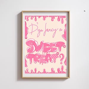 D’ya fancy a sweet treat? Digital poster art