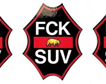 FCK SUV Bike Badge / Bicycle Badge / Fixie Bike / Road Bike