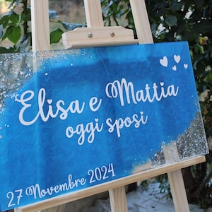 cartello insegna segno di benvenuto in resina per matrimonio, nozze, fidanzamento, battesimo, eventi, nomi colori e data personalizzabili