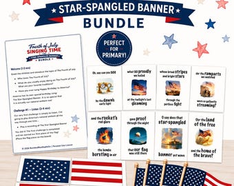 Fourth of July Primary Singing Time Bundle | LDS Star-Spangled Banner Lesson, Song Cards & Printable Activity PDF