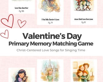 Valentine's Day Primary Singing Time Memory Game | Christ-Centered (Instant Download)