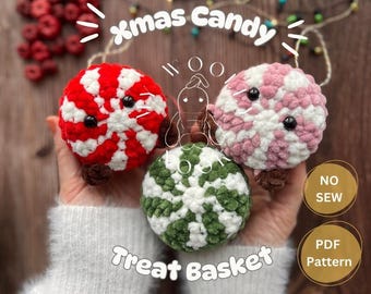 No-Sew Christmas Candy Basket Ornament Crochet Pattern • Treat Holder (PDF English)