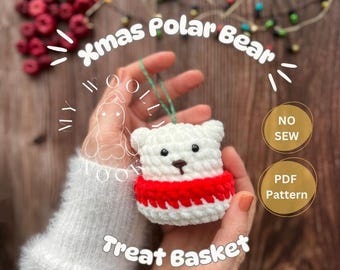 No-Sew Polar Bear Christmas Tree Ornament Crochet Pattern • Treat Holder (PDF English)