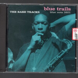 BLUE TRAILS - The rare tracks - Blue Note 1996 - Compact Disc