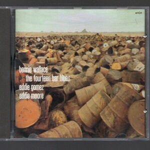 BERNIE WALLACE - The Fourteen Bar Blues - Enja 1992 - Compact Disc