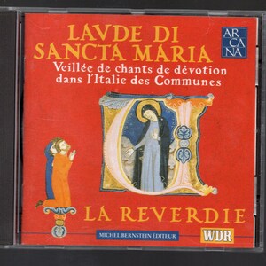 Pode incluir: Uma caixa de CD vermelha com uma ilustração dourada e azul da Virgem Maria. O título do CD é "Lavde di Sancta Maria" e o subtítulo é "Veillée de chants de dévotion dans l'Italie des Communes". O CD é de "La Reverdie" e a etiqueta é "WDR".