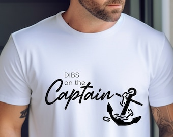 Dibs on the Captain Shirt: Funny Boating Gift