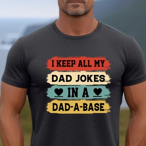 Dad-A-Base Shirt: Funny Dad Jokes Graphic Tee