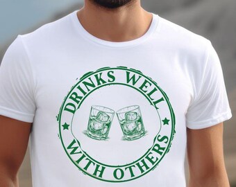 Drinks Well With Others St. Patrick's Day Tee
