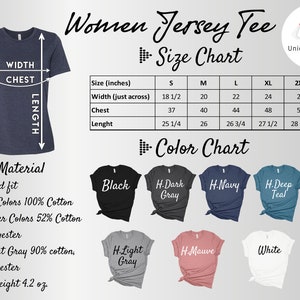 Peut inclure: Tableau des tailles pour un t-shirt en jersey pour femme avec des mesures en pouces. Le tableau montre les tailles S &agrave; 2XL. Le mat&eacute;riau est d&eacute;crit comme une coupe d&eacute;contract&eacute;e, 100 % coton pour les couleurs unies et 52 % coton et 48 % polyester pour les couleurs chin&eacute;es. Le tableau des couleurs montre les couleurs disponibles&nbsp;: noir, gris fonc&eacute;, marine, bleu sarcelle fonc&eacute;, gris clair, mauve et blanc.