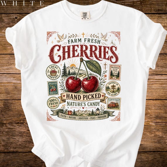 Farm Fresh Cherries Shirt, Comfort Colors® Vintage Fruit Label Tee, Cherry Outdoor Hiking Graphic T-Shirt