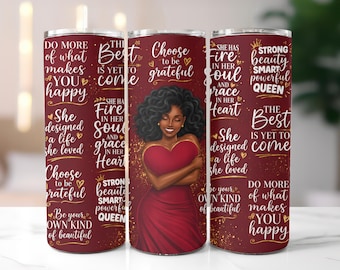 Black Woman Tumbler, Inspirational Gift for Her, Self Love Tumbler, Black Queen Gift, Positive Affirmation Gift for Women, Coffee Drinkware