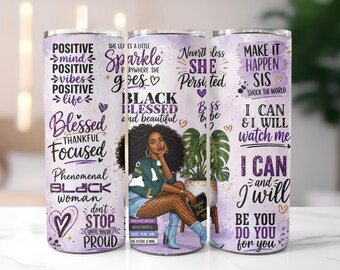 Black Woman Tumbler, Black Girl Magic Gift, Inspirational Gift for Her, Positive Affirmation Tumbler, Boss Lady Gift for Women, Black Women