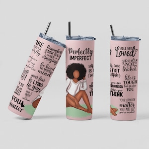Black Woman 20oz Skinny Tumbler, Self-Love Gift, Personalized Gifts for Her, Daily Self Care Routine, Water Bottles, Coffee Lover Drinkware