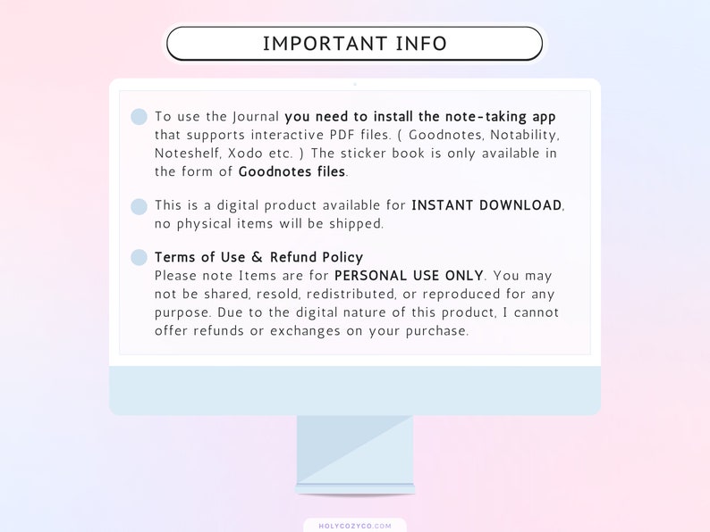 May include: A computer screen displaying important information about a digital journal. The text states that the journal is available for instant download and is for personal use only. The journal is compatible with note-taking apps such as Goodnotes, Notability, Noteshelf, and Xodo.