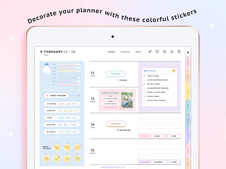 May include: A digital planner screen showing a weekly schedule for February 12-18, 2023. The planner includes sections for tasks, habit tracking, mood tracking, and a daily schedule. The planner is decorated with colorful stickers and icons.