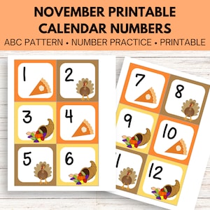 May include: Printable November calendar numbers with Thanksgiving themes. The numbers 1 through 12 are displayed on individual squares with images of a pie, a cornucopia, and a turkey.