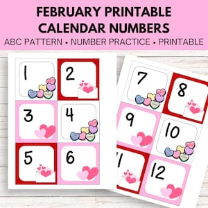 May include: Printable February calendar numbers with a Valentine's Day theme. Each number is on a pink and red square with a heart and candy design. The numbers 1-6 are on one sheet and 7-12 are on another sheet.