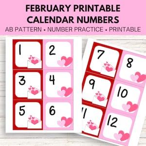 May include: Printable February calendar numbers with a Valentine's Day theme. The numbers are on red and pink squares with hearts and envelopes. The numbers 1 through 12 are included.