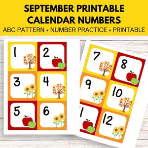 May include: Printable educational calendar numbers for September. The design features numbers 1-12 in a grid format, with colorful squares and fall-themed illustrations of apples, sunflowers, and trees. The text at the top reads "SEPTEMBER PRINTABLE CALENDAR NUMBERS".