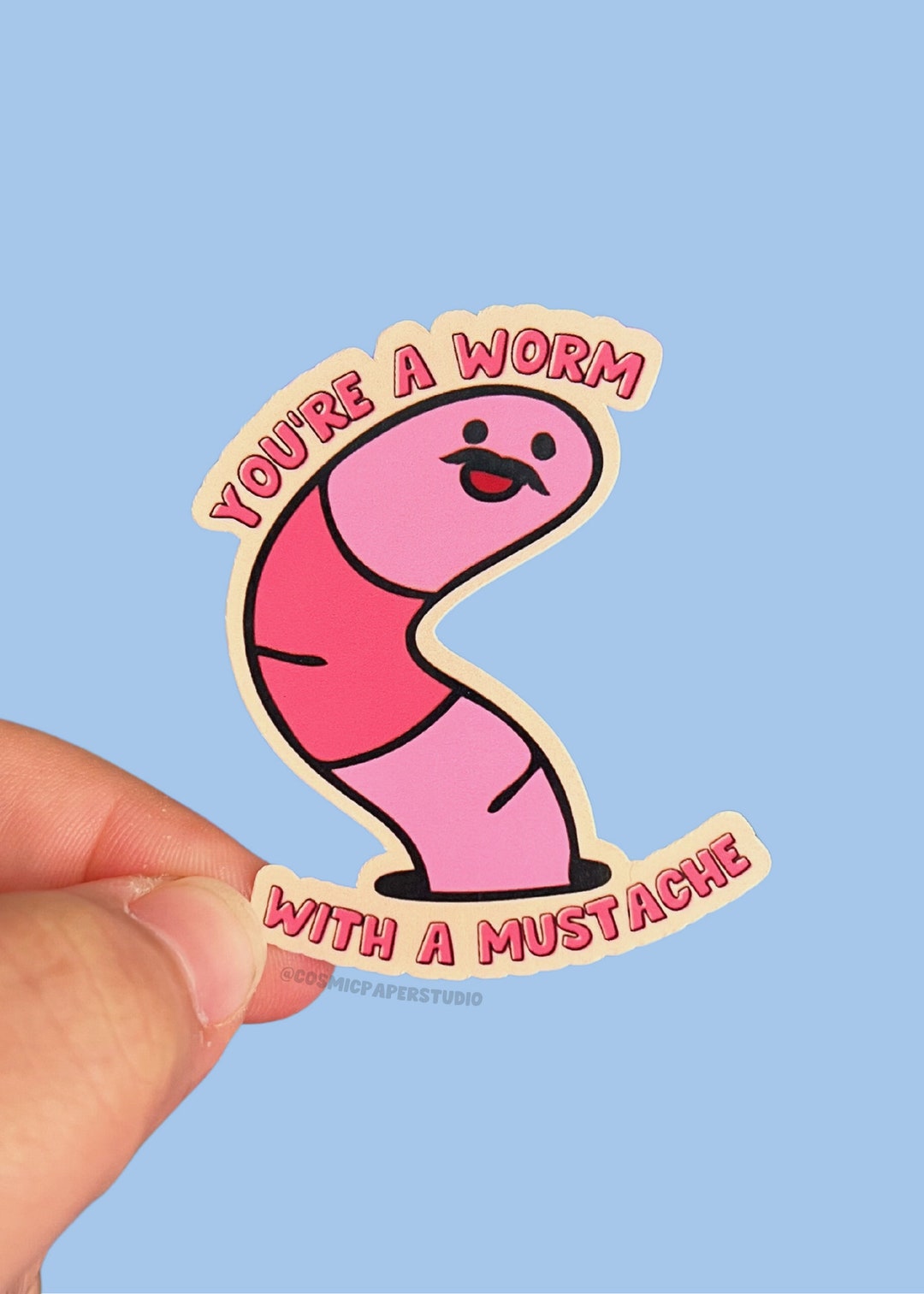 Youre A Worm With A Mustache Sticker, Vanderpump Rules, Bravotv, Worm