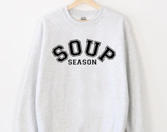 Sudadera de temporada de sopa, sudadera acogedora, regalo para amantes de la sopa, sudadera navideña, temporada acogedora, personalizable, sudadera de invierno, regalos para ellos