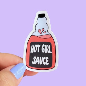 Hot Girl Sauce Waterproof Sticker, Hydro Flask Sticker, Trendy Sticker, Sassy Sticker