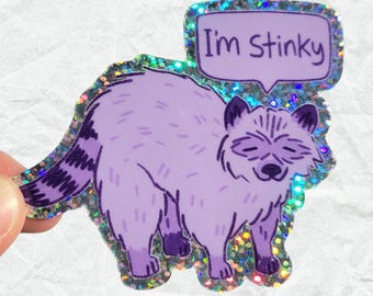 I'm Stinky Raccoon Vinyl Sparkle Sticker (3x2.5 inch)