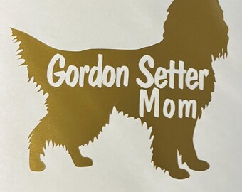 Gordon Setter  Mom Vinyl Decal: Pet Window Sticker
