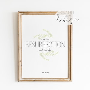 je suis la résurrection et la vie imprimable | décor d’art mural de Pâques | impression minimaliste de versets bibliques | art mural des Écritures | don religieux