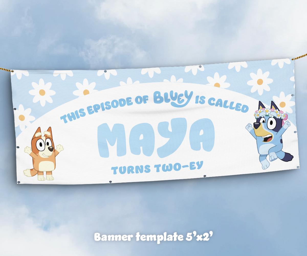 Bluey Floral Daisy Banner – Birthday banner with Bluey and daisy design.