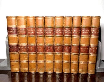 Die Werke von FRANCIS BACON London, 1824. Feines 19th C. Bindungen *Komplett in ZEHN Volumen!