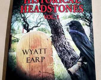 HISTORISCHE GRABSTEINE Band 1 (von 2) BUCH unbekannter westlicher Outlaws 375 Seiten 8/12 X 11