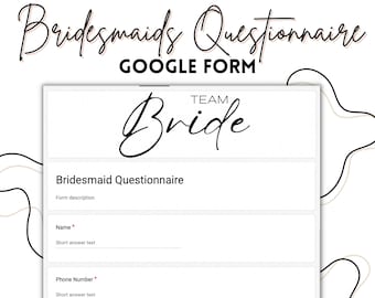 Modulo Google Questionario per damigelle d'onore / Domande di sondaggio sulle damigelle d'onore / Domande sulle damigelle d'onore / Domande per le damigelle d'onore / Pianificazione delle damigelle d'onore