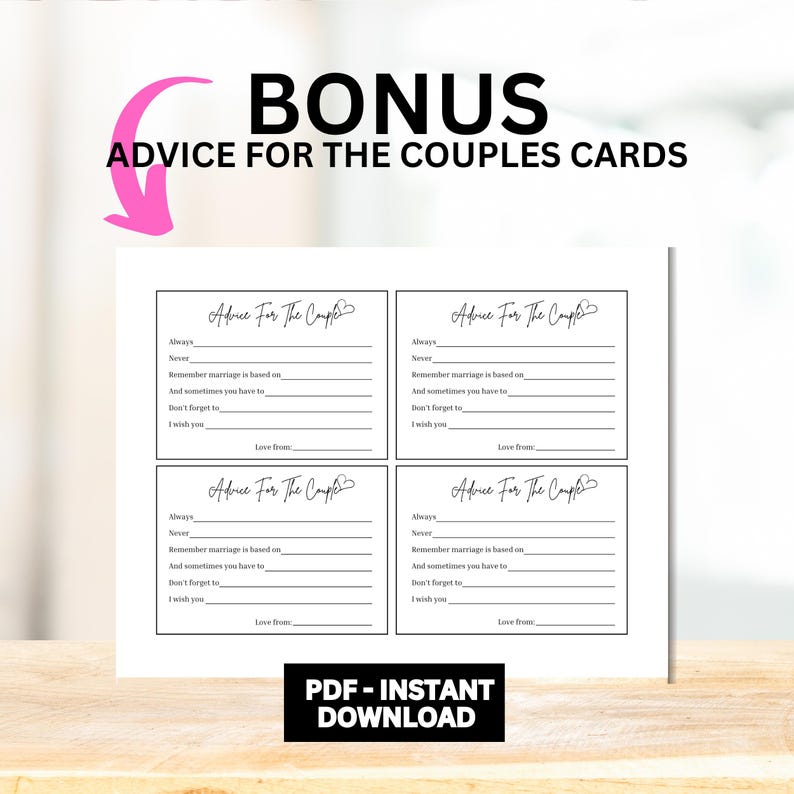 May include: Four printable cards with the text "Advice for the Couple" and blank lines for writing advice for a newly married couple. The cards are black and white with a heart symbol.