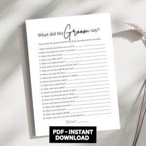 Può includere: Un foglio di gioco stampabile bianco intitolato "What did the Groom say?" con domande a completamento sulla sposa. Il foglio include il testo "PDF - INSTANT DOWNLOAD" in un rettangolo nero.
