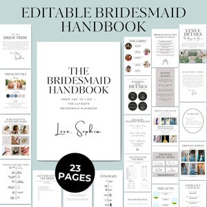 Op de afbeelding: Een zwart-wit afdrukbaar bruidsmeisje handboek met de tekst "The Bridesmaid Handbook" en "Love, Sophia". Het handboek bevat 23 pagina's met details over de planning van een bruiloft, inclusief voorbeelden van jurken en cadeau-ideeën.