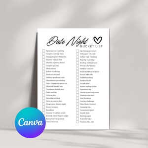 May include: A white Date Night Bucket List on a white background. The list includes activities like "Spontaneous road trip" and "Zip-lining adventure". The Canva logo is in the bottom left corner. The title "Date Night" is written in cursive.