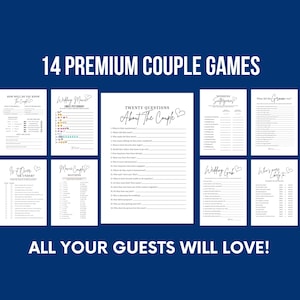 May include: A collection of 14 printable couple games with titles like "How Well Do You Know The Couple?" and "Wedding Pictionary." The games are printed on white paper with black text and are designed for wedding or bridal shower entertainment. The text "All Your Guests Will Love!" is also included.