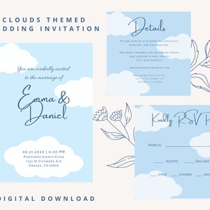May include: A digital download wedding invitation with a clouds theme. The invitation features a blue and white color scheme with a floral design. The text on the invitation reads "Clouds Themed Wedding Invitation", "You are cordially invited to the marriage of Emma & Daniel", "09.21.2020 | 6:00 PM Pineshore Events Place 1232 W Sycamore Ave Orange, CA 92866", "Details", "Please join us at 6:00 PM for cocktails, dancing, and celebration", "For more information including travel and lodging plans, please visit our website", "Emmaanddanielwedding.com", "Pineshore Events Place 1232 W Sycamore Ave Orange, CA 92866", "Kindly RSVP", "Name (s)", "Accepts", "Declines", "Steak", "Chicken", "Salmon".