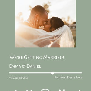 May include: A wedding invitation announcement with a photo of a couple embracing. The text reads "We're getting married! Emma & Daniel" and "9.20.22, 6:00PM Pineshore Events Place".
