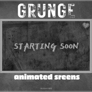 Animierte Grunge Twitch Bildschirme - Beginnen Sie bald, seien Sie wieder richtig, enden sie bald, offline