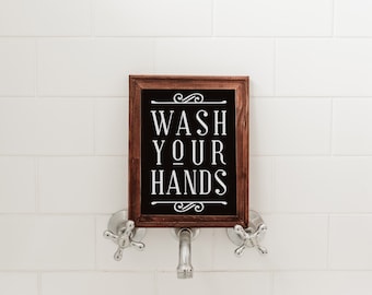 Wash Your Hands Sign | Rustic Bathroom Sign, Wood Framed Canvas Sign, Bathroom Decor, Bathroom Wall Decor, Bathroom Sign, Housewarming Gift