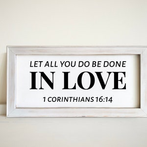 Let All That You Do Be Done in Love Sign | Religious Gift Wedding ...