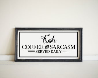 Coffee Sign, Coffee Lovers Gifts, Coffee Signs, Coffee Bar Sign, Coffee Bar, Farmhouse Sign, Kitchen Decor, Modern Farmhouse Decor, Coffee