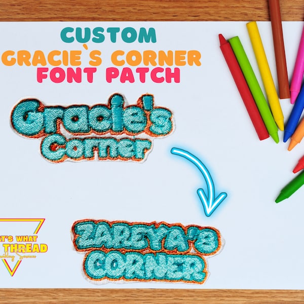Custom Gracie's Corner Font Embroidered Patch, 3.5 in, kids custom crocs, black history, black girl magic, affirmations, melanin, black girl