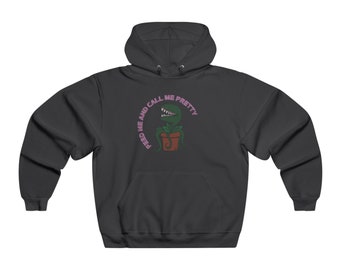 Venus Fly Trap, Feed me and call me pretty hoodie