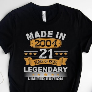 21st Birthday Shirt, 2004 Shirt, 21st Birthday Gift, 21st Birthday Gifts for Men, 21st Birthday Gifts for Women, Vintage 2004 Birthday Shirt