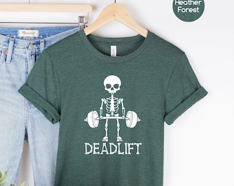 Deadlift Skeleton Shirt, Skeleton Workout Shirt, Crossfit Tee, Bodybuilding Shirt, Gym Shirt, Funny Skull Shirt, Fitness Shirt, Barbell Tee